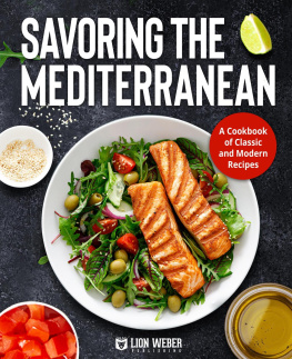 Lion Weber Publishing Savoring the Mediterranean