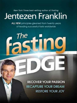 Jentezen Franklin The fasting edge