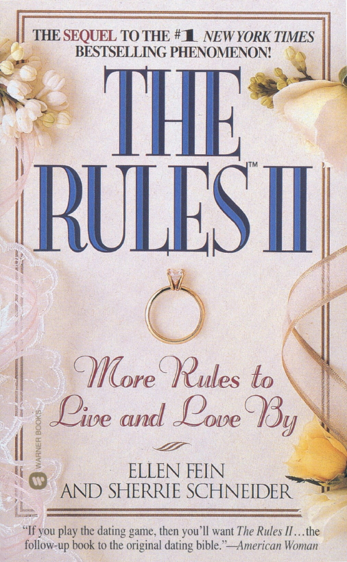 THE RULES II Also by the Authors THE RULES THE RULES DATING JOURNAL - photo 1