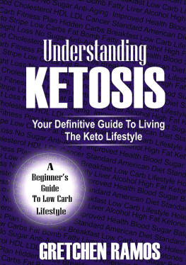 Gretchen Ramos - Understanding Ketosis