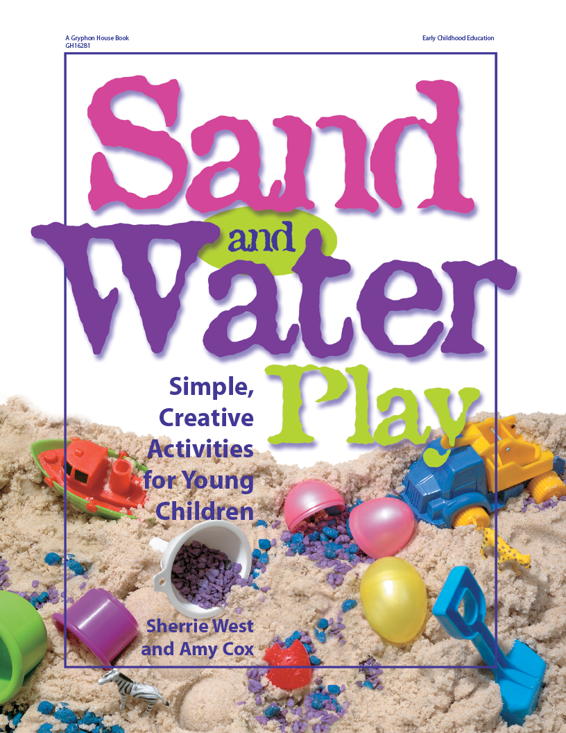 Contents Sand and Water Play Simple Creative Activities for Young Children - photo 1