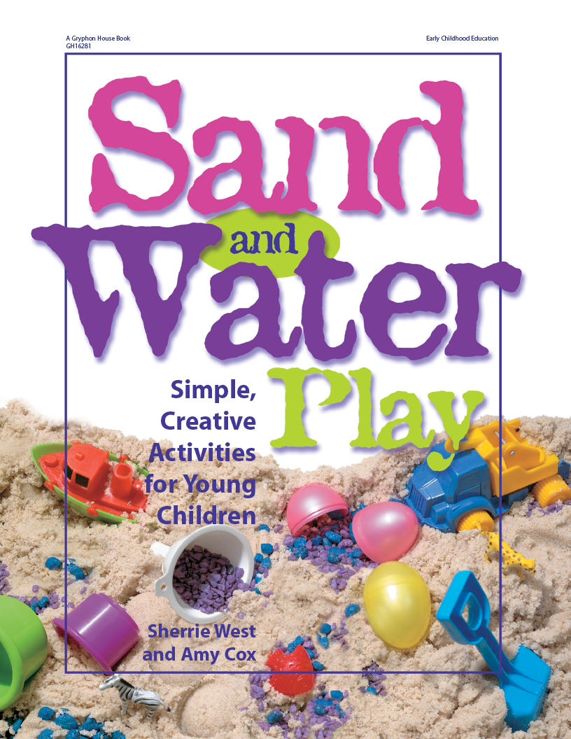 Contents Sand and Water Play Simple Creative Activities for Young Children - photo 2