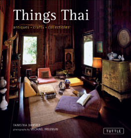 Tanistha Dansilp Things Thai: Antiques, Crafts, Collectibles