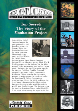 Kathleen Tracy - Top Secret: The Story of the Manhattan Project