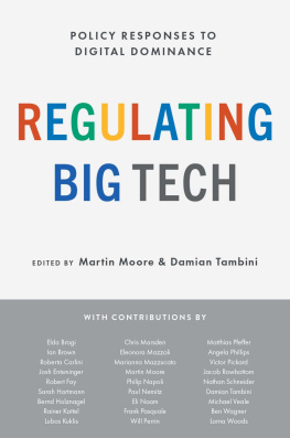 Martin Moore - Regulating Big Tech: Policy Responses to Digital Dominance