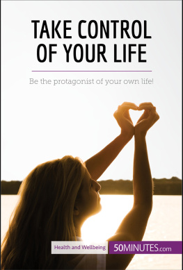 50Minutes - Take Control of Your Life: Be the protagonist of your own life!