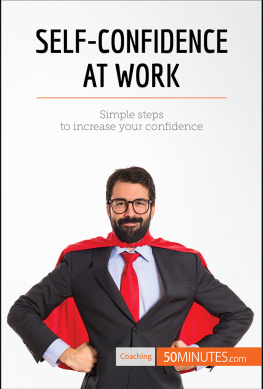 50minutes - Self-Confidence at Work: Simple steps to increase your confidence