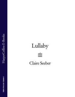 Claire Seeber - Lullaby