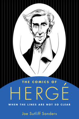 Joe Sutliff Sanders - The Comics of Hergé: When the Lines Are Not So Clear