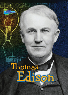 Lori Mortensen - Thomas Edison: Inventor, Scientist, and Genius