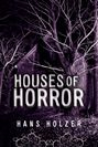 Hans Holzer Houses of Horror