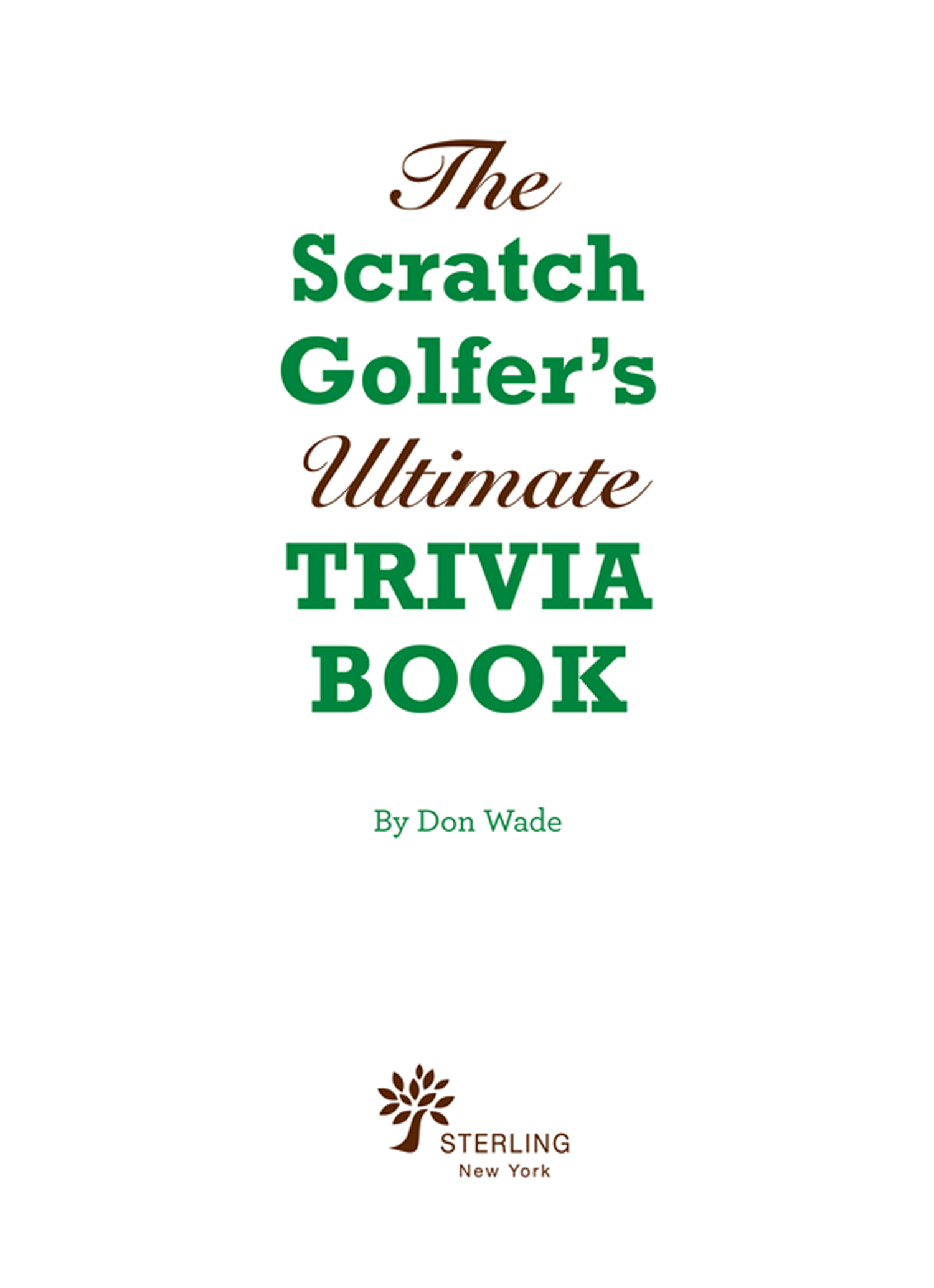 The Scratch Golfers Ultimate Trivia Book - image 1