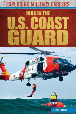 Jessie George - Jobs in the U.s. Coast Guard