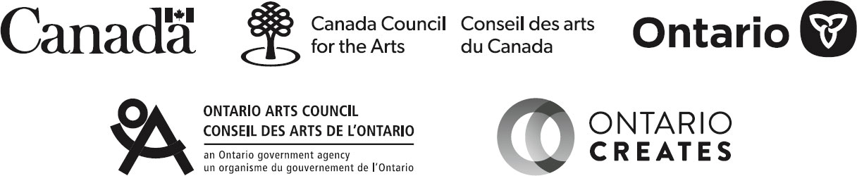 We acknowledge the support of the Canada Council for the Arts and the Ontario - photo 7