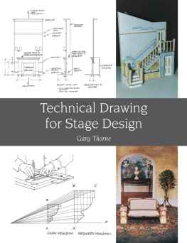 Gary Thorne - Technical Drawing for Stage Design