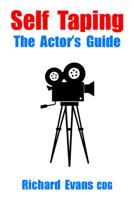 Richard Evans CDG Self Taping: The Actors Guide