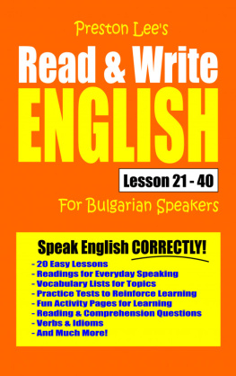 Preston Lee - Preston Lees Read & Write English Lesson 21: 40 For Bulgarian Speakers