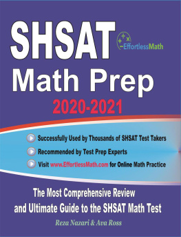 Reza Nazari SHSAT Math Prep 2020-2021: The Most Comprehensive Review and Ultimate Guide to the SHSAT Math Test