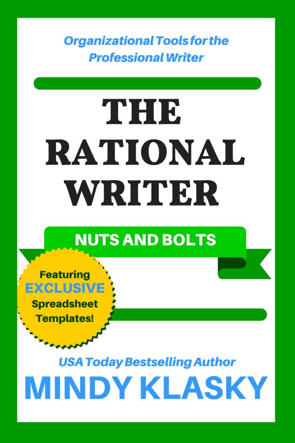 CONTENTS THE RATIONAL WRITER NUTS AND BOLTS Mindy Klasky The Rational - photo 1