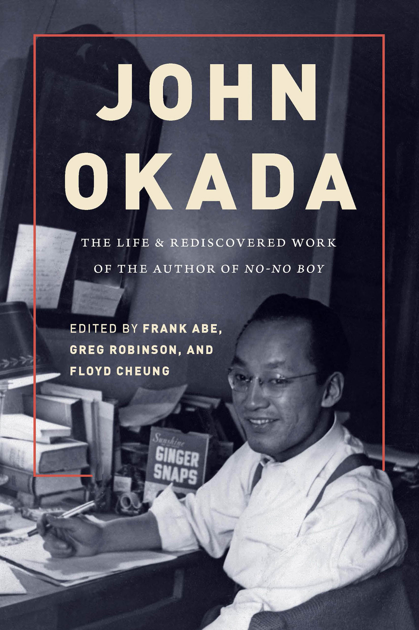 THE SCOTT AND LAURIE OKI SERIES IN ASIAN AMERICAN STUDIES JOHN OKADA THE - photo 1