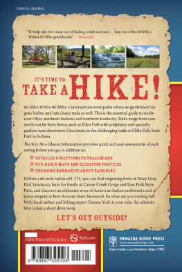 Tammy York - 60 Hikes Within 60 Miles: Cincinnati: Including Southwest Ohio, Southeast Indiana, and Northern Kentucky