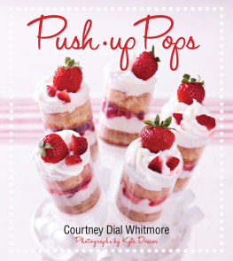 Courtney Dial Whitmore Push-Up Pops