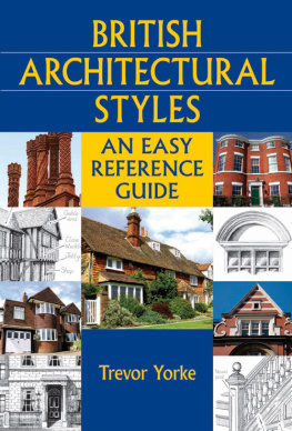 Trevor Yorke - British Architectural Styles