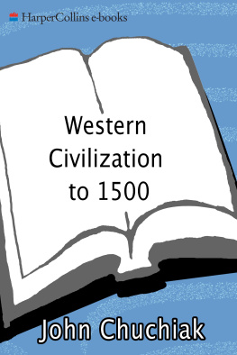 John Chuchiak - Western Civilization to 1500