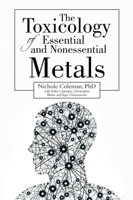 Nichole Coleman PhD The Toxicology of Essential and Nonessential Metals