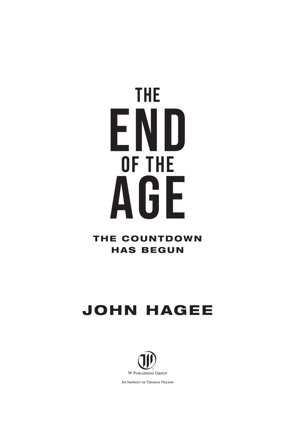 2021 John Hagee Portions of this book adapted from From Daniel to Doomsday The - photo 2