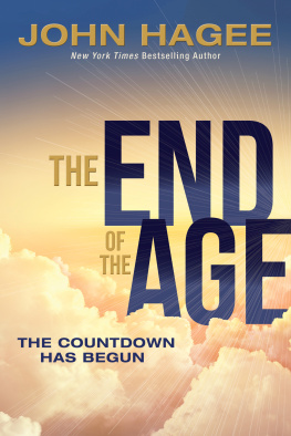 John Hagee The End of the Age: The Countdown Has Begun