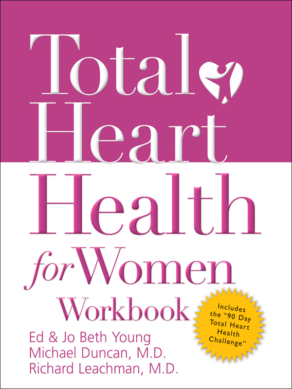 Total Heart Health for Women Workbook Total Heart Health for Women - photo 1