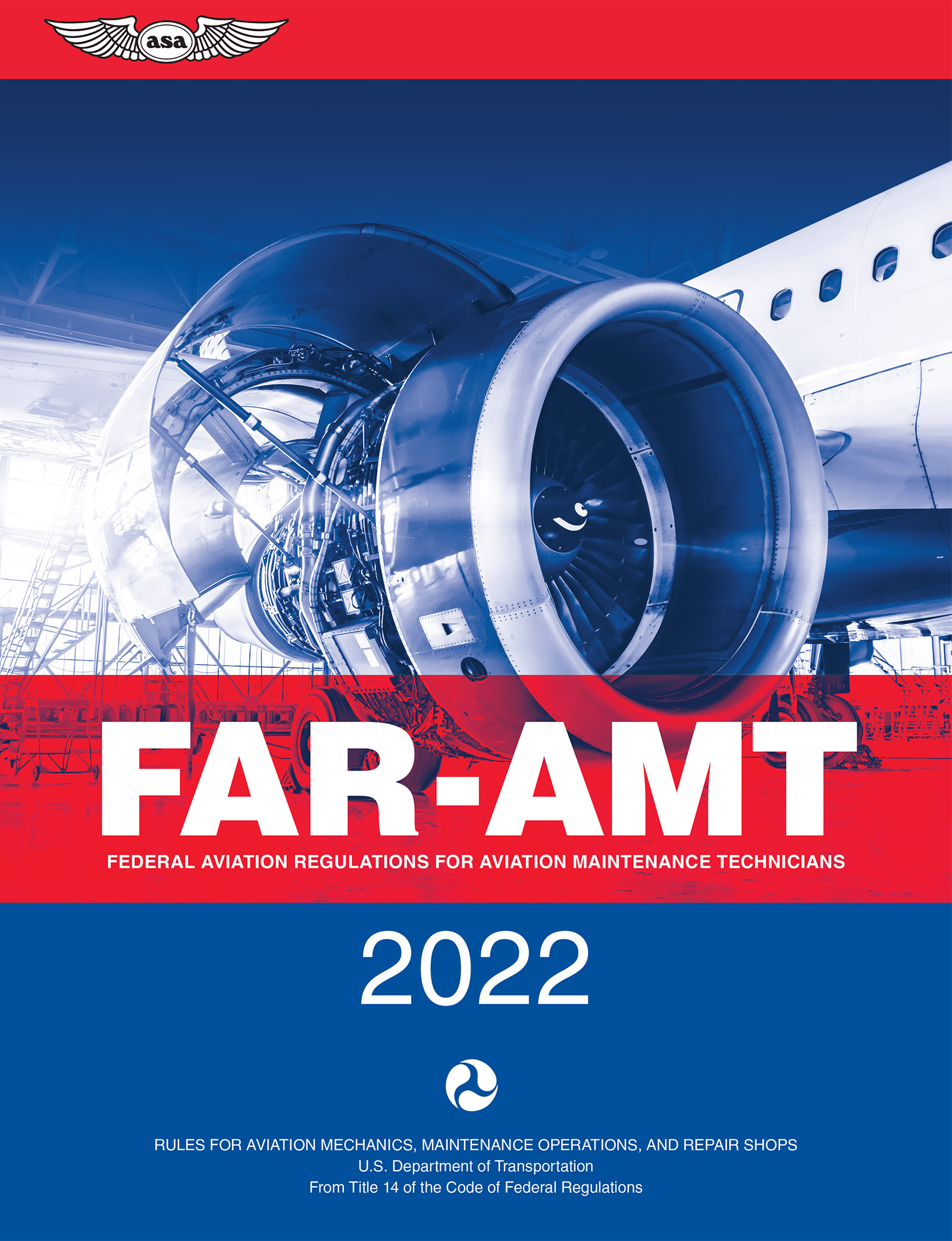 FAR-AMT Federal Aviation Regulations for Aviation Maintenance Technicians - photo 1