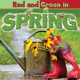 Bonnie Carole - Red and Green in Spring