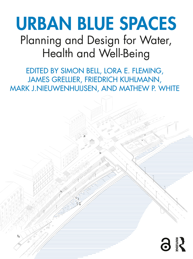 URBAN BLUE SPACES This book presents an evidence-based approach to landscape - photo 1