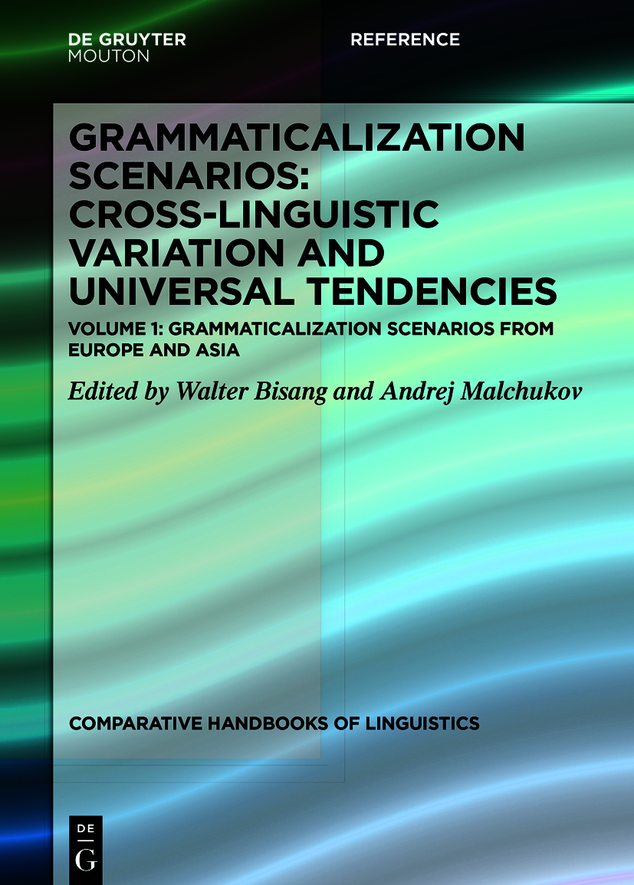 Grammaticalization Scenarios Cross-linguistic Variation and Universal - photo 1