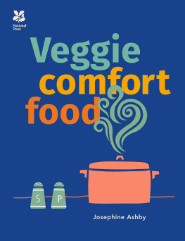 Josephine Ashby - Veggie Comfort Food