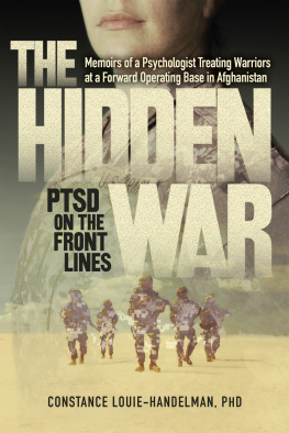 Constance Louie-Handelman - The Hidden War: PTSD on the Front Lines