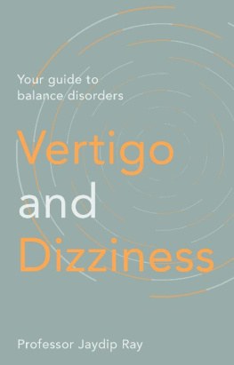 Jaydip Ray Vertigo and Dizziness: Your Guide To Balance Disorders