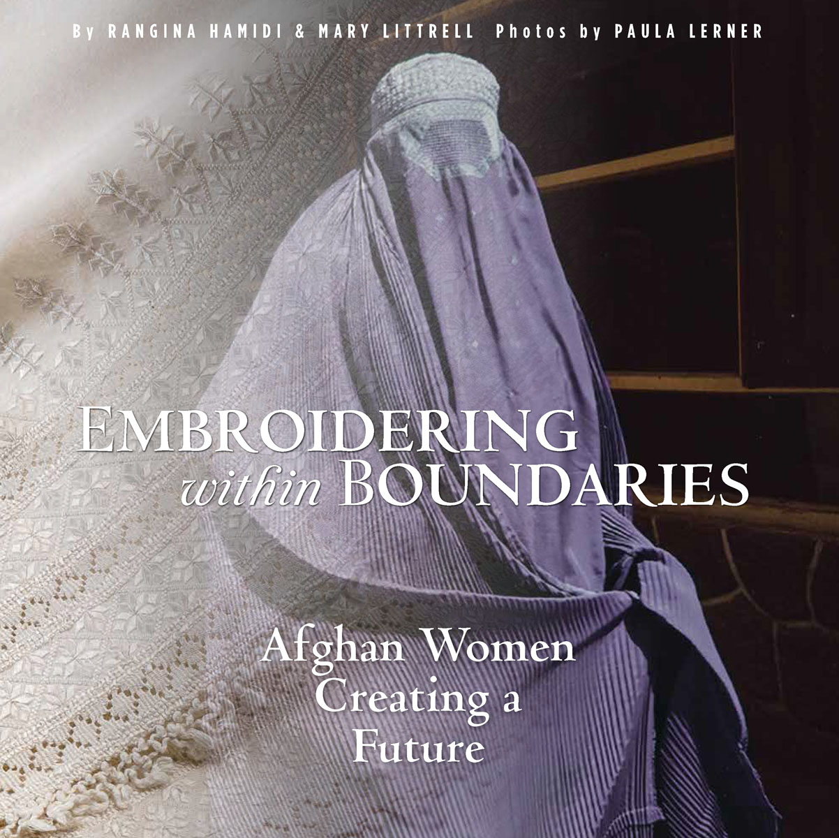 Embroidering within Boundaries Afghan Women Creating a Future - image 1