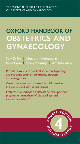 Sally Collins (editor) Oxford Handbook of Obstetrics and Gynaecology (Oxford Medical Handbooks)