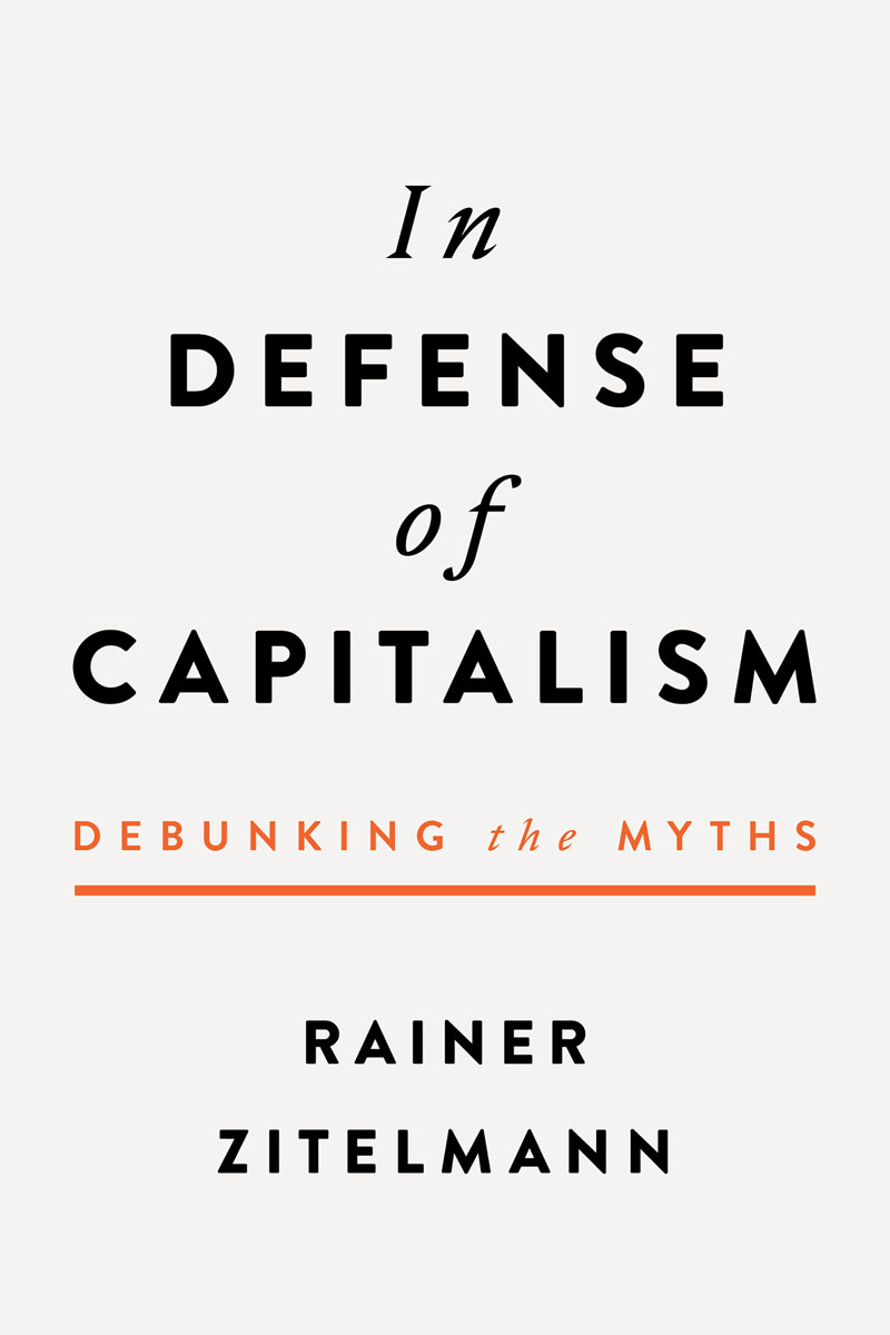 One of the most important books in decades defending capitalism Well - photo 1