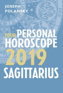 Joseph Polansky - Sagittarius 2019: Your Personal Horoscope