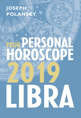 Joseph Polansky Libra 2019: Your Personal Horoscope