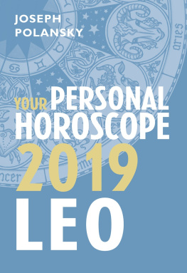 Joseph Polansky - Leo 2019: Your Personal Horoscope