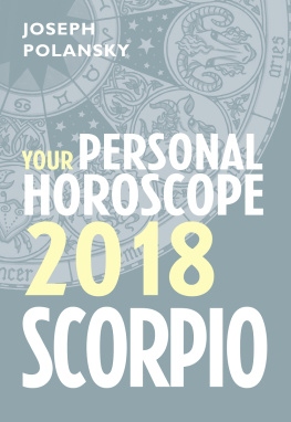 Joseph Polansky - Scorpio 2018: Your Personal Horoscope
