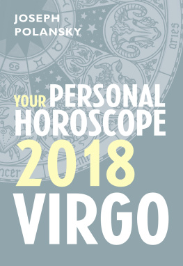 Joseph Polansky - Virgo 2018: Your Personal Horoscope