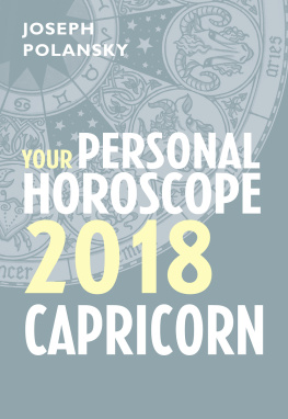 Joseph Polansky - Capricorn 2018: Your Personal Horoscope