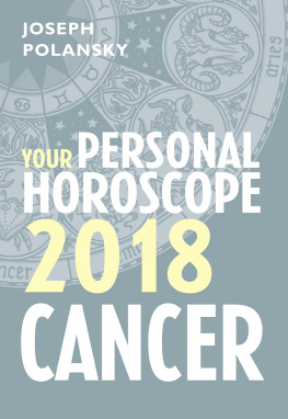 Joseph Polansky - Cancer 2018: Your Personal Horoscope