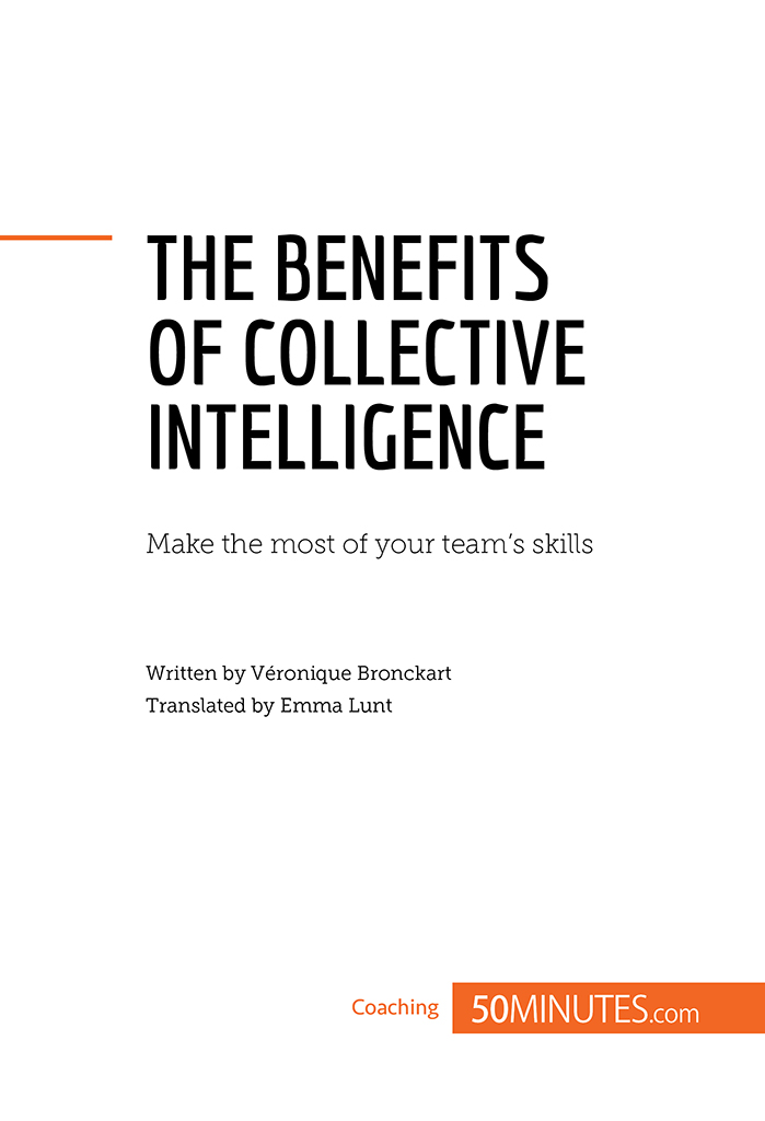 How to use collective intelligence to your advantage Issue what is - photo 2